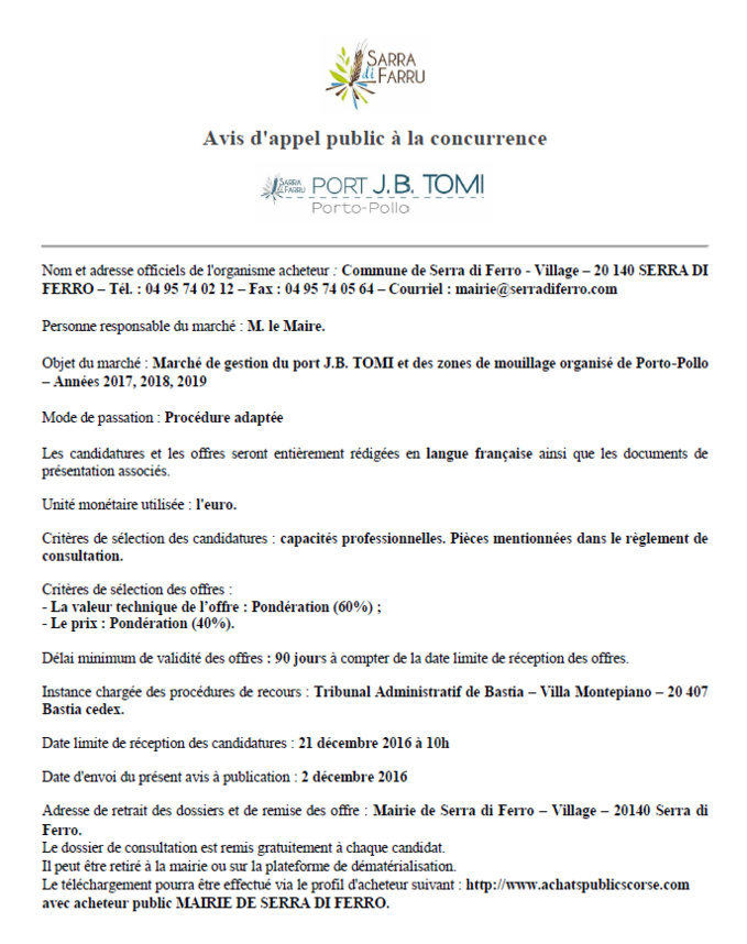 Marché triannuel 2017 - 2018 - 2019 gestion du port j.b tomi et des zones de mouillage organisé de porto pollo Marché triannuel 2017 - 2018 - 2019 gestion du port j.b tomi et des zones de mouillage organisé de porto pollo