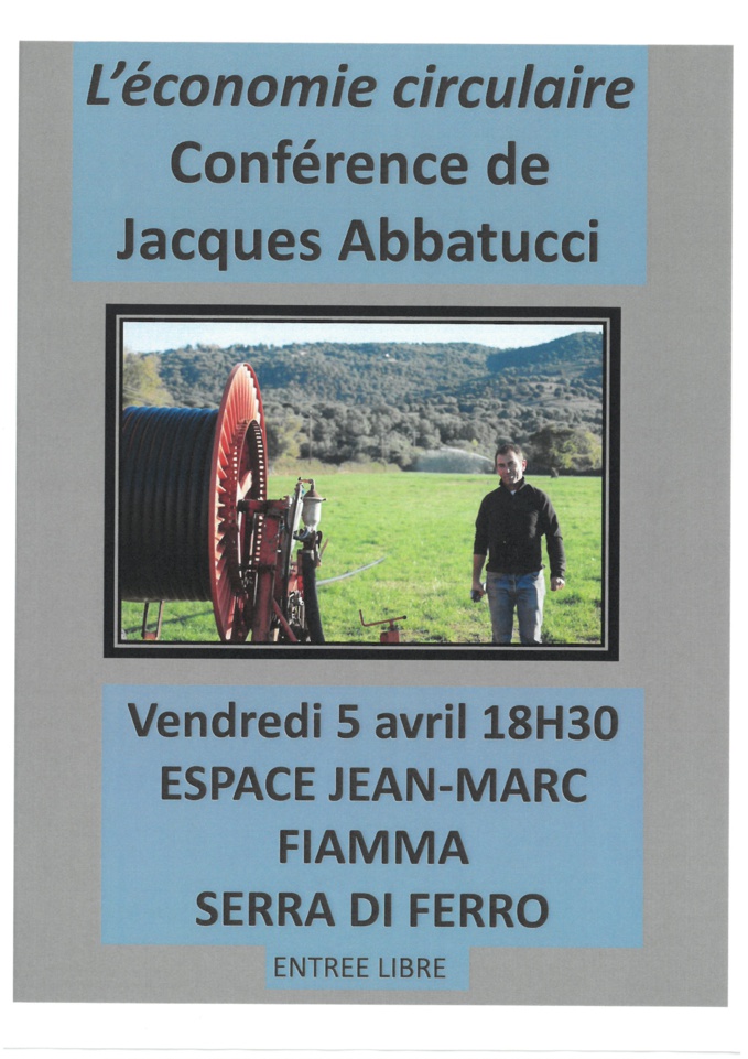 Conférence " l'économie circulaire" de Jacques Abbatucci Conférence " l'économie circulaire" de Jacques Abbatucci