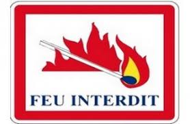 Interdiction emploi du feu