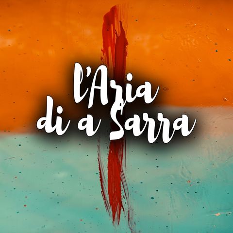 L'ARIA DI A SARRA - 4. FESTIVAL 2023 🎵