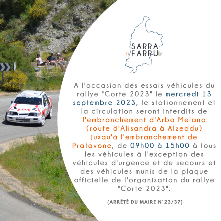 Arrêté du Maire : circulation et stationnement interdits d'Arba Melana à l'embranchement de Pratavone