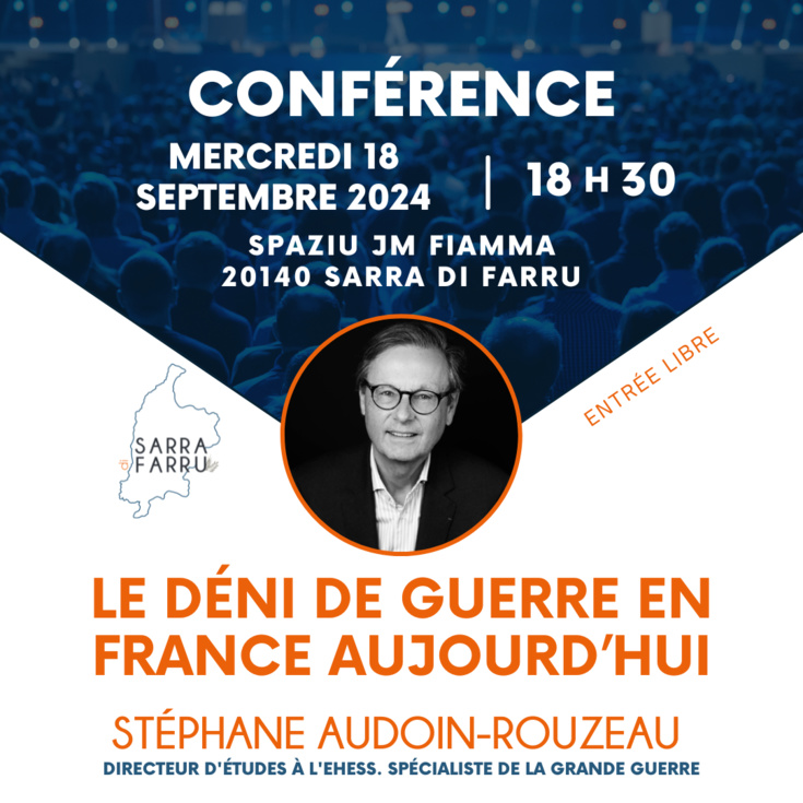 Conférence "Le déni de guerre en France aujourd’hui" par Stéphane Audoin-Rouzeau