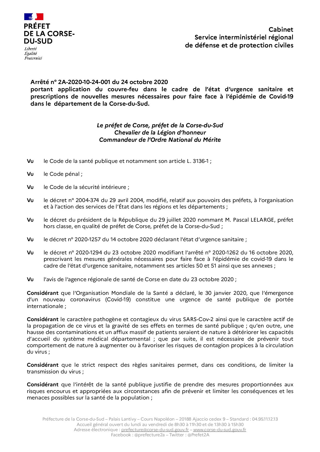Arrêté n° 2A-2020-10-24-001 du 24 octobre 2020 portant application du couvre-feu dans le cadre de l’état d’urgence sanitaire et prescriptions de nouvelles mesures nécessaires pour faire face à l’épidémie de Covid-19 dans le département de la Corse-du