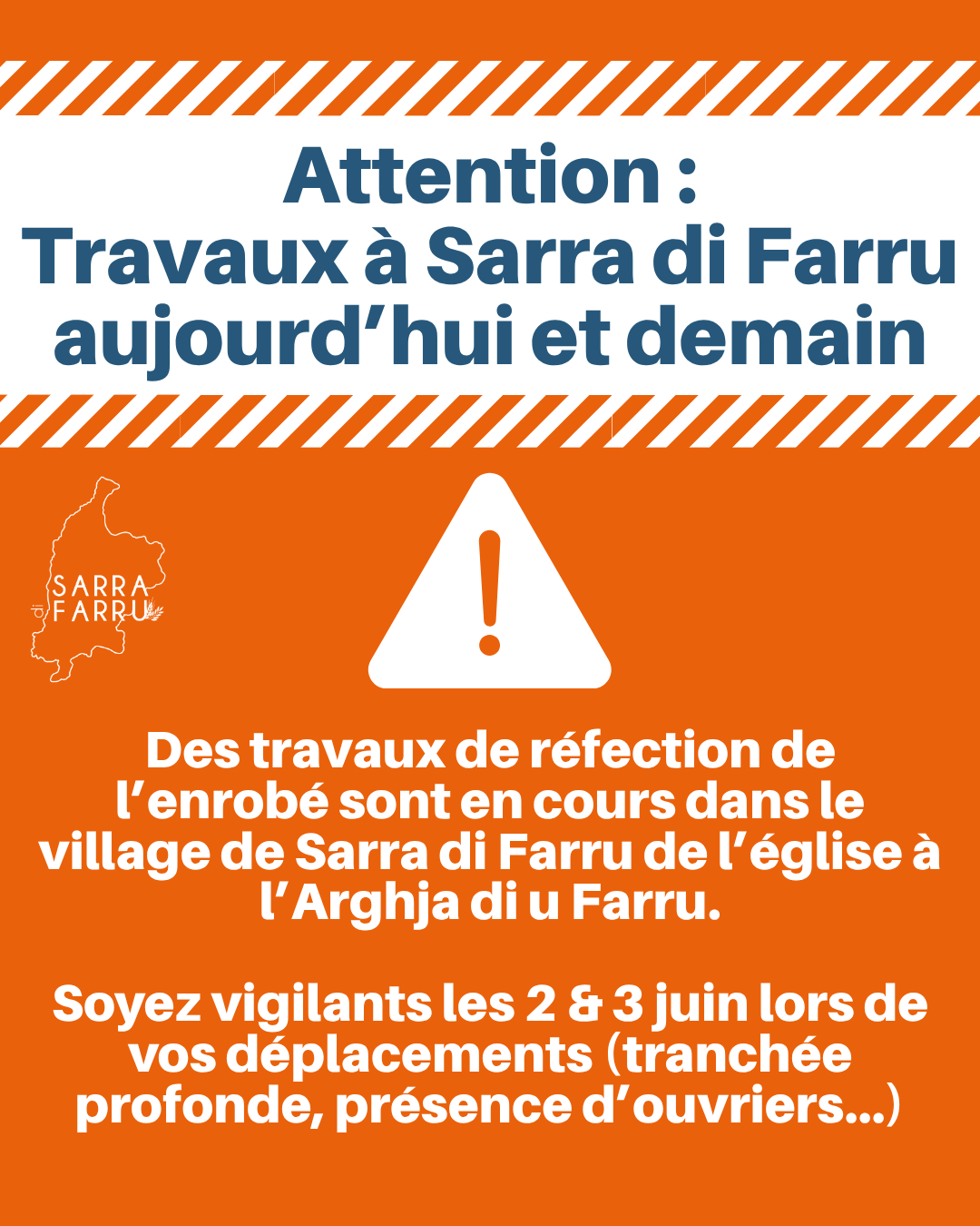🚧 Travaux en cours à Sarra di Farru !
