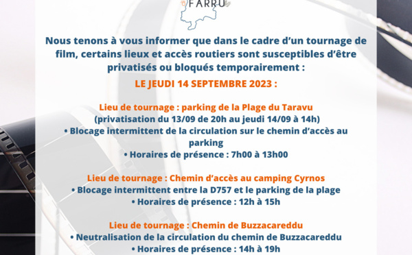 Tournage d'un film : lieux et accès routiers susceptibles d’être privatisés ou bloqués temporairement